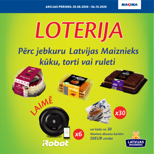 ! NOSLĒGUSIES ! LOTERIJA! LAIMĒ Irobot vai dāvanu karti Maxima!