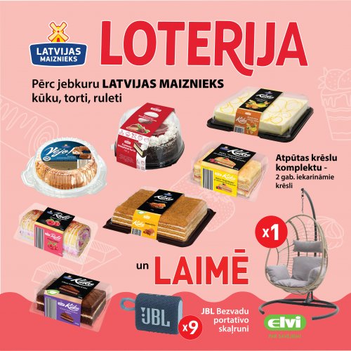 KŪKAS, TORTES, RULETES! LOTERIJA ELVI VEIKALOS